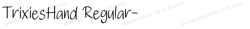 TrixiesHand Regular字体转换